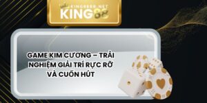Game Kim Cương – Trải Nghiệm Giải Trí Rực Rỡ Và Cuốn Hút
